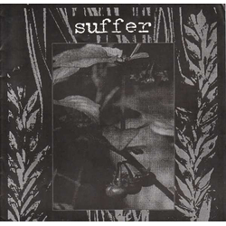 Suffer Suffer Vinyl 7" USED