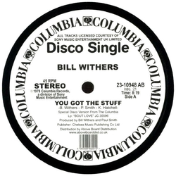 Bill Withers You Got The Stuff / Look To Each Other For Love Vinyl 12" USED