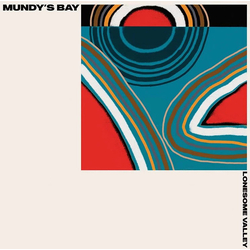 Mundy's Bay Lonesome Valley Vinyl LP USED