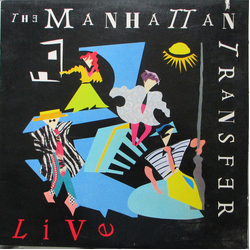 The Manhattan Transfer Live Vinyl LP USED