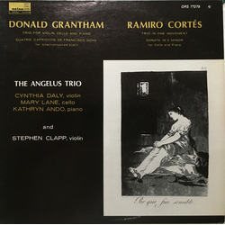 Donald Grantham / Ramiro Cortes Grantham: Trio / 4 Caprichos  / Cortés: Trio / Cello Sonata Vinyl LP USED