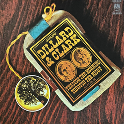 Dillard & Clark Through The Morning, Through The Night Vinyl LP USED