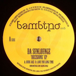 Da Sunlounge Decisions EP Vinyl 12" USED