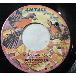 Hot Chocolate So You Win Again / A Part Of Being With You Vinyl 7" USED