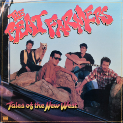 The Beat Farmers Tales Of The New West Vinyl LP USED