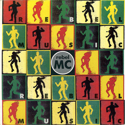 Rebel MC Rebel Music Vinyl 7" USED