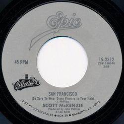 Scott McKenzie San Francisco (Be Sure To Wear Some Flowers In Your Hair) / Like An Old Time Movie Vinyl 7" USED