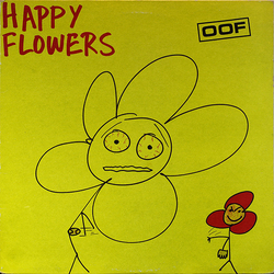 Happy Flowers Oof Vinyl LP USED