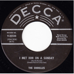 The Shirelles I Met Him On A Sunday (Ronde-Ronde) / I Want You To Be My Boyfriend Vinyl 7" USED