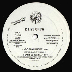 The 2 Live Crew Do Wah Diddy Vinyl 12" USED