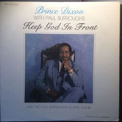 Prince Dixon / Paul Burroughs (2) Keep God In Front Vinyl LP USED