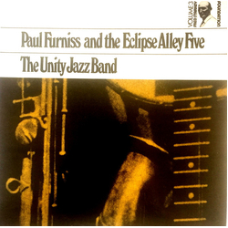Paul Furniss / Eclipse Alley Five / The Unity Jazz Band Volume 3   Fred Starkey Foundation Vinyl LP USED