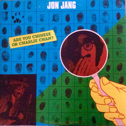 Jon Jang Are You Chinese Or Charlie Chan? Vinyl LP USED