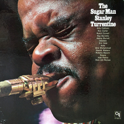 Stanley Turrentine The Sugar Man Vinyl LP USED