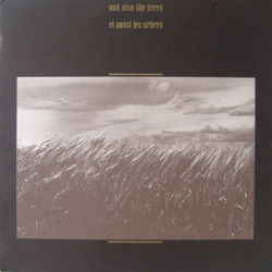 And Also The Trees Et Aussi Les Arbres Vinyl LP USED