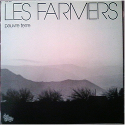 Les Farmers Pauvre Terre Vinyl LP USED