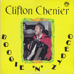 Clifton Chenier Boogie 'N' Zydeco Vinyl LP USED