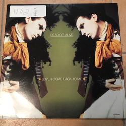 Dead Or Alive Lover Come Back To Me Vinyl 12" USED