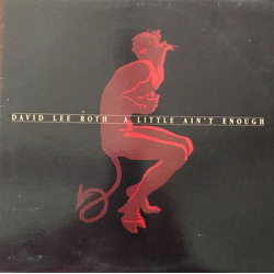David Lee Roth A Little Ain't Enough Vinyl LP USED