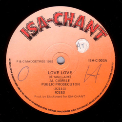 Al Campbell / I Sees Love Love / Public Prosecutor Vinyl 12" USED