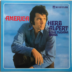 Herb Alpert & The Tijuana Brass America Vinyl LP USED