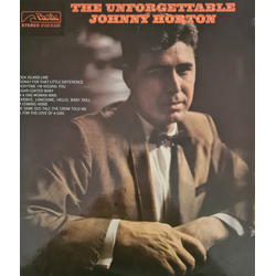 Johnny Horton The Unforgettable Johnny Horton Vinyl LP USED