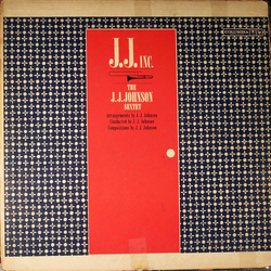 The J.J. Johnson Sextet J.J. Inc. Vinyl LP USED