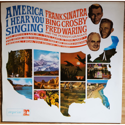 Frank Sinatra / Bing Crosby / Fred Waring & The Pennsylvanians America, I Hear You Singing Vinyl LP USED