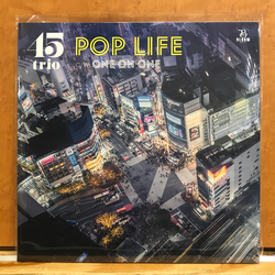 45 Trio Pop Life / One On One Vinyl 7" USED