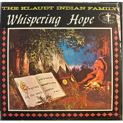 The Klaudt Indian Family Whispering Hope Vinyl LP USED