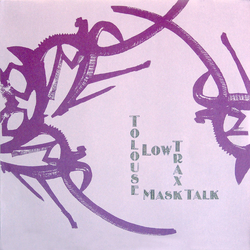 Tolouse Low Trax Mask Talk Vinyl LP USED