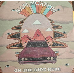 Sam Morrow On The Ride Here Vinyl LP USED
