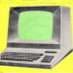 Kraftwerk Computer Love Vinyl 7" USED