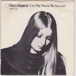 Mary Hopkin Let My Name Be Sorrow Vinyl 7" USED