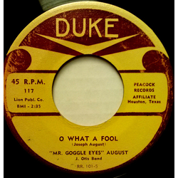Mr. Google Eyes O What A Fool Vinyl 7" USED