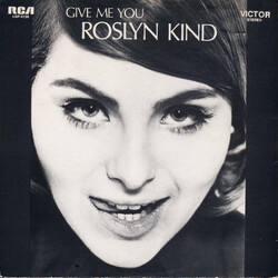 Roslyn Kind Give Me You Vinyl LP USED