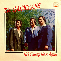 The Four Galileans He's Coming Back Again Vinyl LP USED
