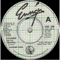 Eugene Paul (2) Children Go To School USED VINYL 7INCH 45 RPM