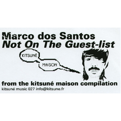 Marco Dos Santos Not On The Guest-List Vinyl 12" USED