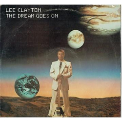 Lee Clayton The Dream Goes On Vinyl LP USED