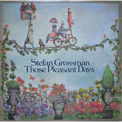 Stefan Grossman Those Pleasant Days Vinyl LP USED