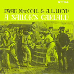 Ewan MacColl / A. L. Lloyd A Sailor's Garland Vinyl LP USED