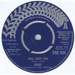 Foggy (3) Take Your Time Vinyl 7" USED