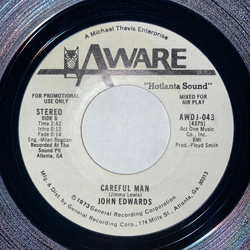 John Edwards (3) Careful Man Vinyl 7" USED