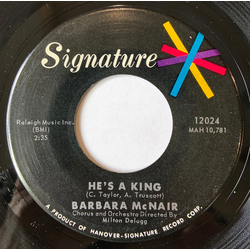Barbara McNair He's A King / Murray What's Your Hurry Vinyl 7" USED