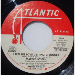 Margie Joseph I Feel His Love Getting Stronger Vinyl 7" USED