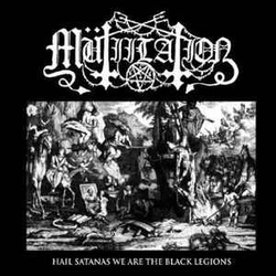 Mütiilation Hail Satanas We Are The Black Legions Vinyl 7" USED