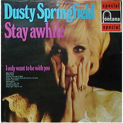 Dusty Springfield Stay Awhile Vinyl LP USED