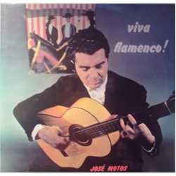 José Motos Viva Flamenco! Vinyl LP USED