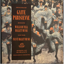 Jacques Offenbach / Gioacchino Rossini / Charles Gounod / Herbert Von Karajan / Philharmonia Orchestra Gaité Parisienne · William Tell Ballet Music · 